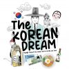 The Korean Dream Voyage au coeur de la Corée du Sud couv The Korean Dream - Voyage illustré au coeur de la Corée du Sud